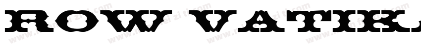 Row Vatikano Black字体转换